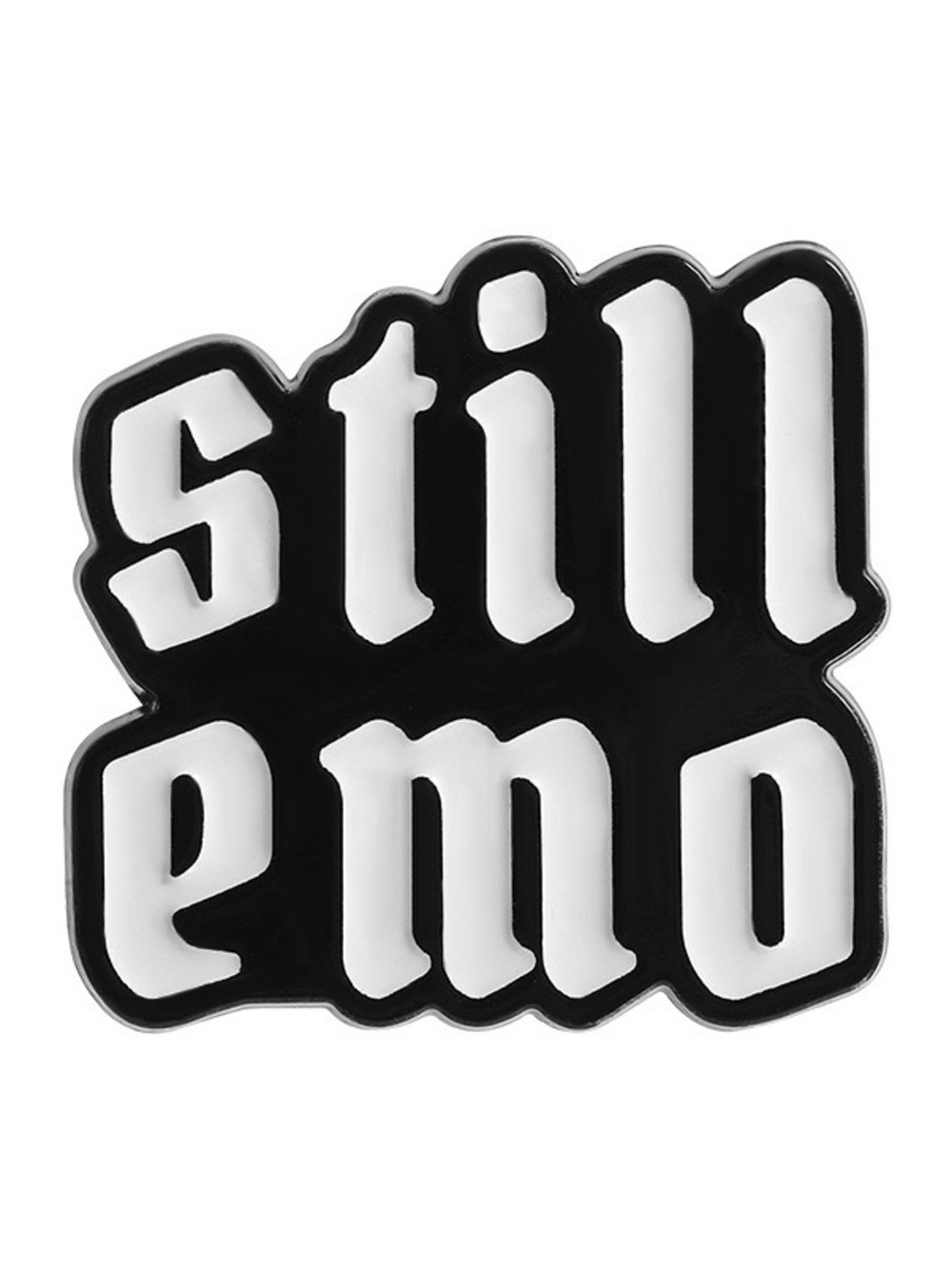 Still Emo Enamel Pin | Gothic Statement Lapel Pin for Jackets, Backpacks & Hats